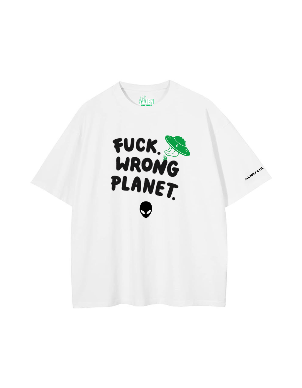 ALIEN CULTURE “WRONG PLANET” OVERSIZED TSHIRT