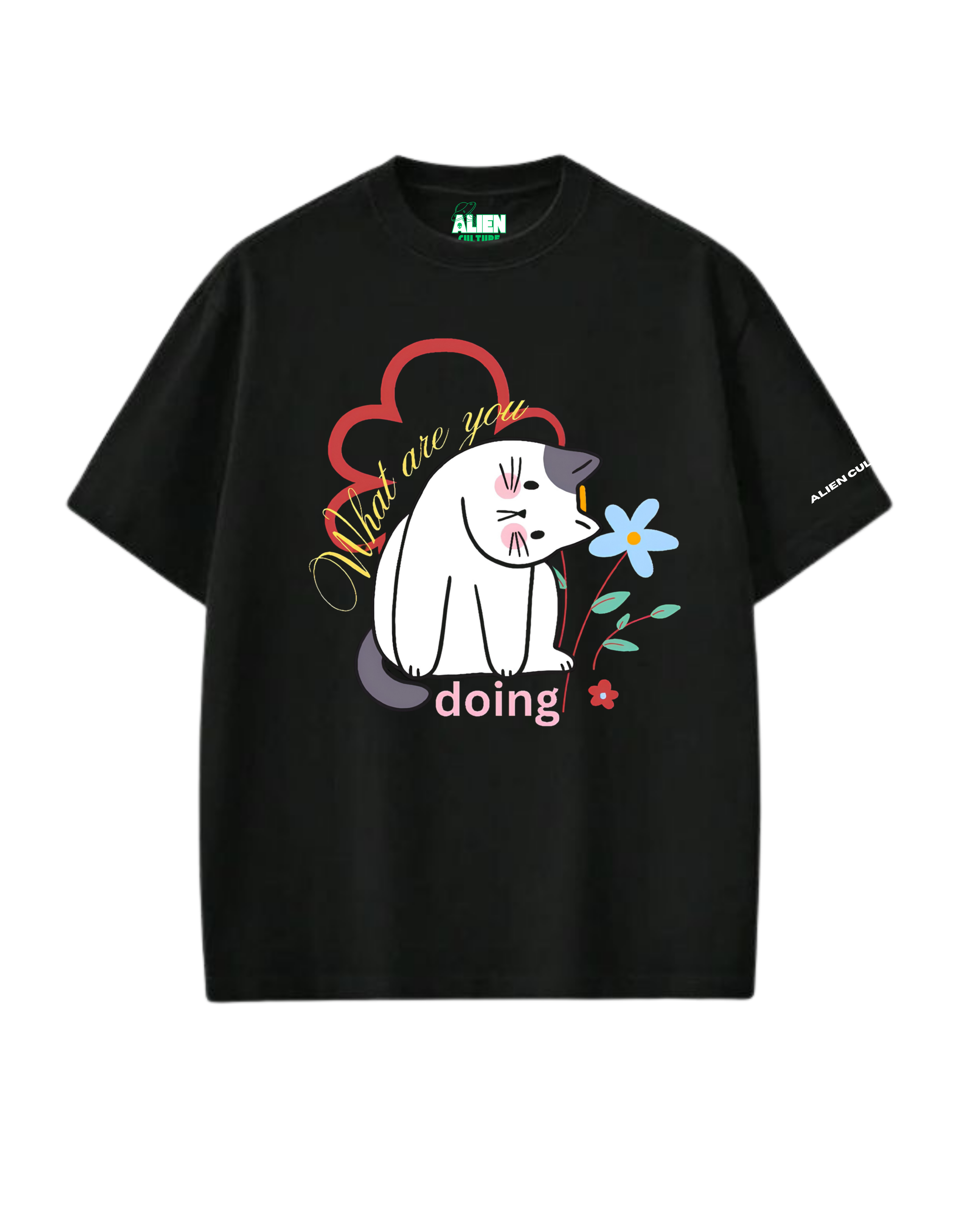 WHAT ARE YOU DOING CAT OVERSIZED T-SHIRT