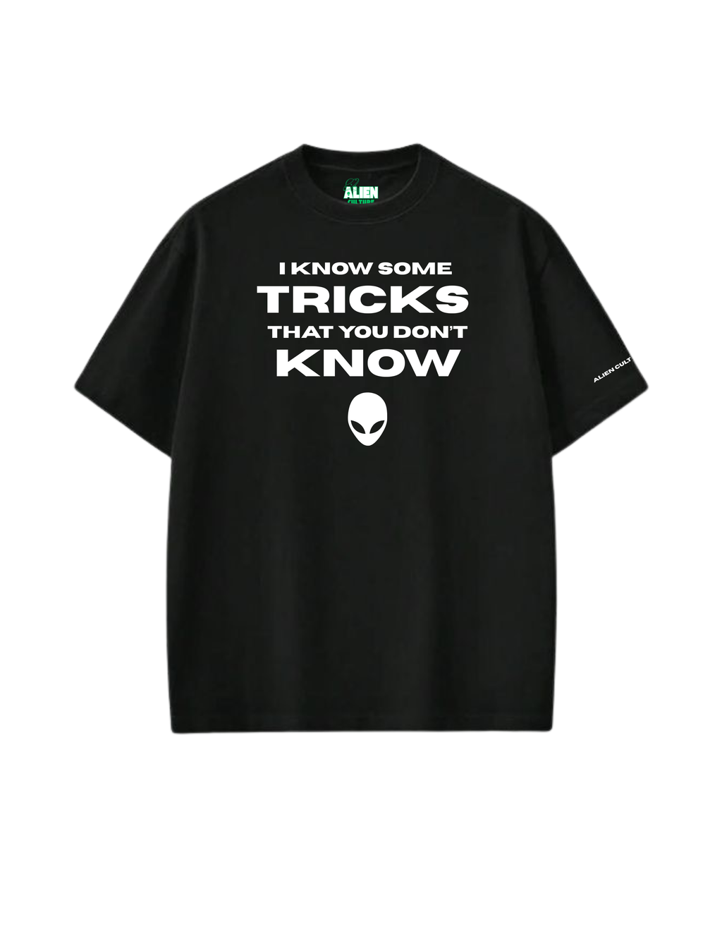 ALIEN CULTURE UNKNOWN TRICKS OVERSIZED TSHIRT